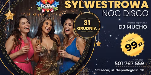 Sylwestrowa Noc Disco 2024\/2025 | DJ MUCHO