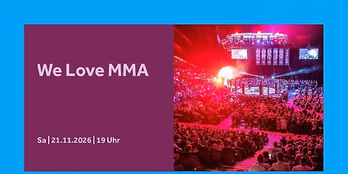 We Love MMA | Barclays Arena Hamburg