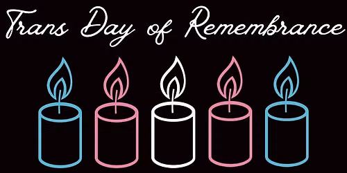 Trans Day of Remembrance Carbondale Community Vigil