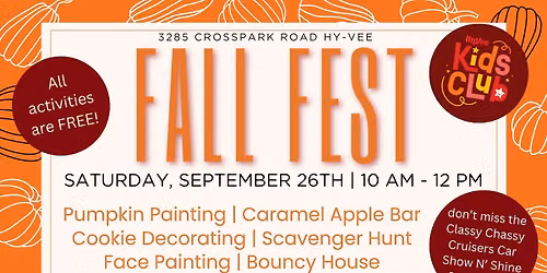 Fall Fest at your Crosspark Road Hy-Vee!
