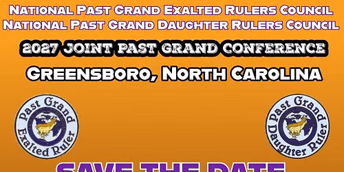 Joint National Past Grand Conference & Receiving Banquet