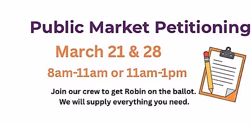 Robin For US Petitioning at the Public Market