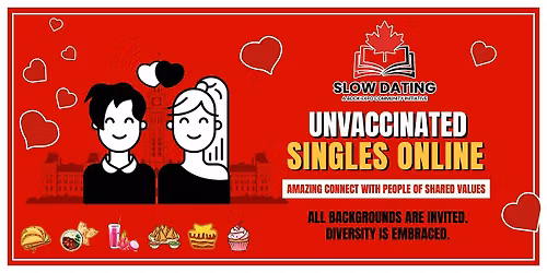Unvaxxed Toronto Singles Mixer: Connect via GoogleMeet