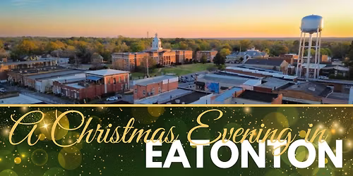 A Christmas Evening in Eatonton