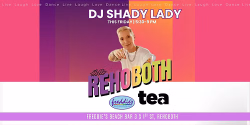 Freddie's Tea Dance With Shady Lady
