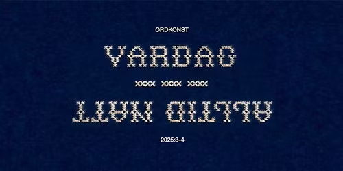 Releasefest 2025:3-4 VARDAG\/ALLTID NATT