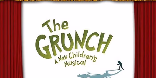 The Grunch, A New Youth Musical