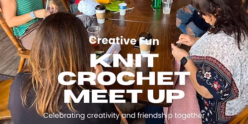 Knit\/Crochet Meet Up