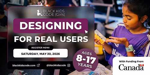 Black Kids Code(Girls) Windsor - Designing for Real Users
