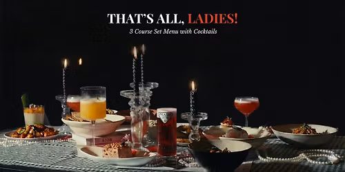 That's All, Ladies! at Blah