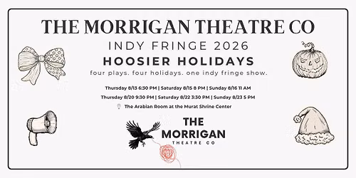 HOOSIER HOLIDAYS - Indy Fringe 2026