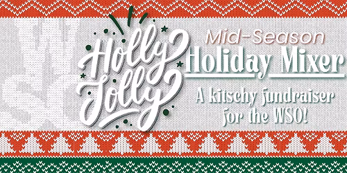 WSO Holly Jolly [Mid-Season] Holiday Mixer
