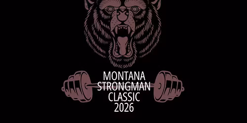 Montana Strongman Classic