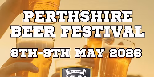 Perthshire Beer Festival 2026
