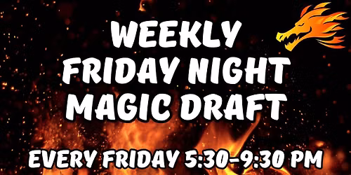 Friday Night Magic Drafts