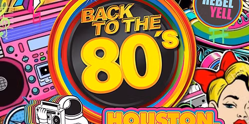 Rebel Yell 80\u2019s Party