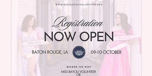 Miss Bayou & Baton Rouge Volunteer 