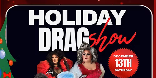 Holiday Drag Show