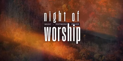 Night of Worship @ FBC Cobourg