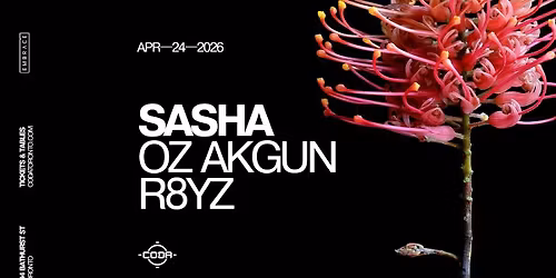 SASHA x CODA | April 24th