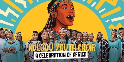 Ndlovu Youth Choir in Teatro at Montecasino, Johannesburg 30\/07\/2026