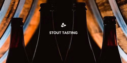 Stout Tasting