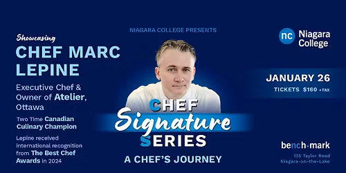 Chef Signature Series - A Chef's Journey: Chef Marc L\u00e9pine