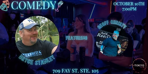 LIVE COMEDY at The Tokyo Club!!! Bryce Stanley Returns for ONE SHOW ONLY!!!