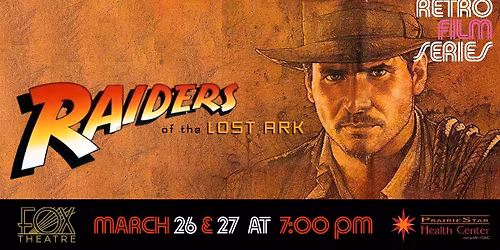 Retro Film Series: Raiders of the Lost Ark