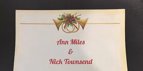 Ann Miles and Nick Townsend Concert
