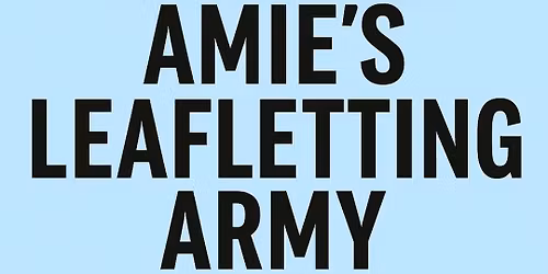 Amies leafletting army