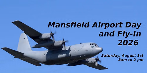 Mansfield Airport Day and Fly-In 2026