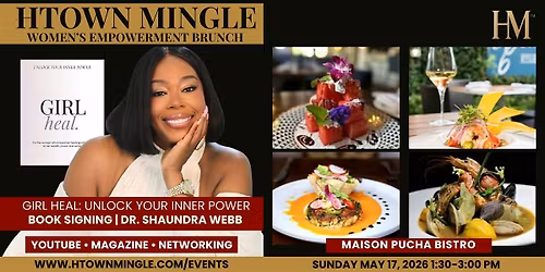 Girl Heal: Unlock Your Inner Power | Book Signing (Dr. Shaundra Webb)