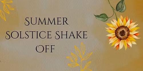 Summer Solstice Shake Off