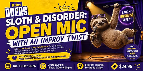 Sloth & Disorder: Open Mic with an Improv Twist