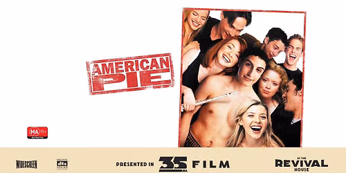 American Pie (MA 15+) PRESENTED IN 35MM FILM
