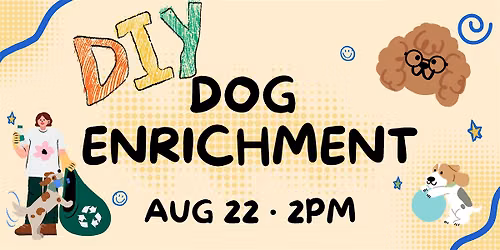 DIY Dog Enrichment (Adult Program)