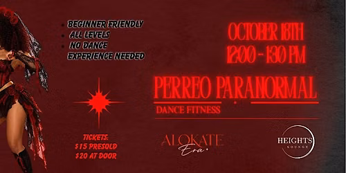 PERREO PARANORMAL \u00d7 Heights Lounge | Halloween Dance Fitness