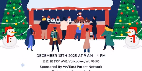 Last Chance Holiday Bazaar Presented By Wy'East Parent @