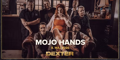 Mojo Hands - Dexter, Odense