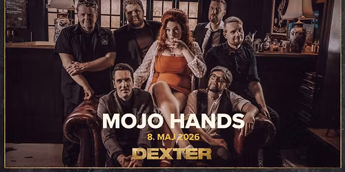 Mojo Hands - Dexter, Odense