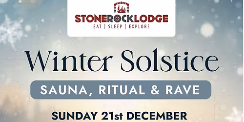 Winter Solstice Sauna, Ritual & Rave