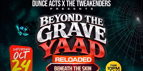 BEYOND THE GRAVE YAAD : BENEATH THE SKIN
