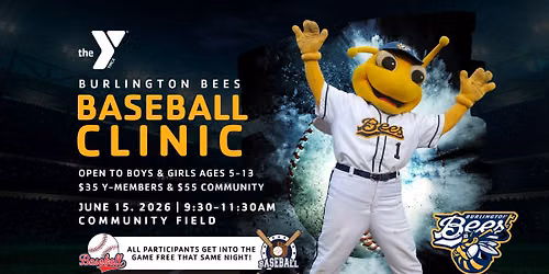 YMCA Burlington Bees Baseball Clinic