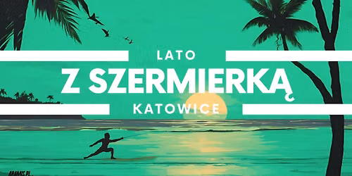 Lato z szermierk\u0105 - Katowice!