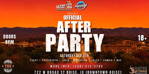 Official Latino Fest Boise After Party