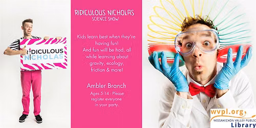 Ridiculous Nicholas: Super Science Show!