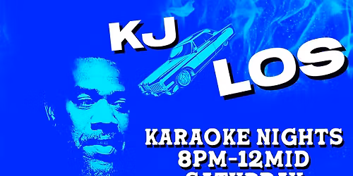 Karaoke Saturday Nights hosted by KJ Los 
