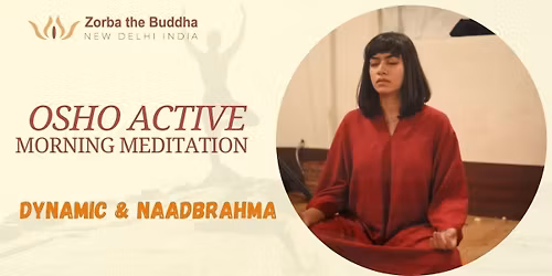 Osho Active Morning Meditation