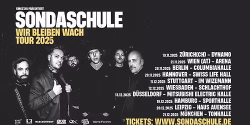 AUSVERKAUFT! SONDASCHULE \/ Special Guest: DEINE COUSINE \u2022 Schlachthof Wiesbaden